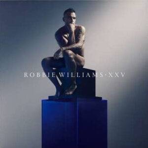 Robbie Williams - XXV