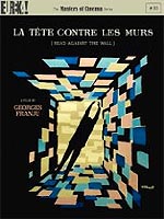 Head Against The Wall (La Tete Contre Les Murs)