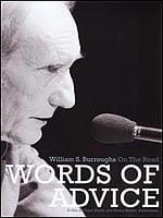 Words Of Advice: William S. Burroughs On The Road