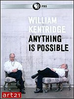 William Kentridge: Anything Is Possible