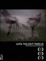 Until The Light Takes Us