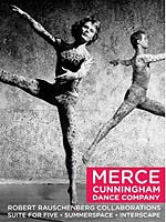 Merce Cunningham: Robert Rauschenberg Collaborations