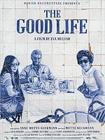 Good Life (2010)