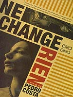 Change Nothing (Ne Change Rien)