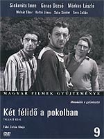 Two Half-Times In Hell (Ket Felido A Polkoban)
