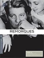 Remorques (Stormy Waters) (Criterion)