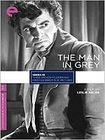 Man In Grey (Criterion) (See: Three Wicked Melodramas From Gainsborough Pictures)