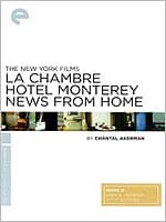 La Chambre / Hotel Monterey / News From Home (Criterion)
