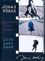 Reminiscences Of A Journey To Lithuania / Lost, Lost, Lost