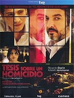 Thesis On A Homicide (Tesis Sobre Un Homicidio)