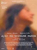 Yesterday Never Ends (Ayer No Termina Nunca)