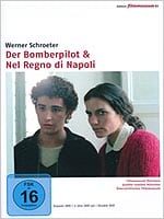Der Bomberpilot / Nel Regno Di Napoli