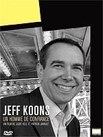 Jeff Koons: Un Homme De Confiance