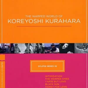 Warped World Of Koreyoshi Kurahara (Criterion)