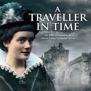 Traveller In Time: The Complete Series