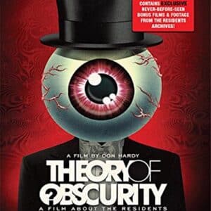 Theory Of Obscurity: A Film About The Residents