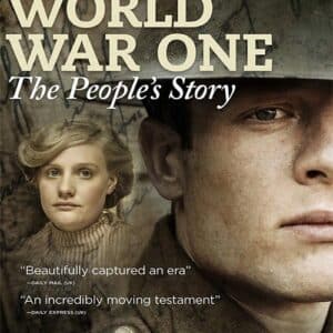 World War I: The People'S Story - The Complete Series