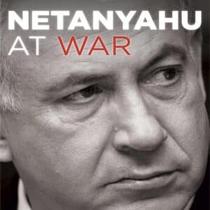 Netanyahu At War