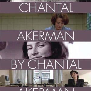 Chantal Akerman By Chantal Akerman