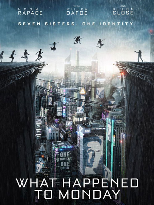 What Happened To Monday (Aka: 7 Sisters)