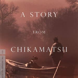 Story From Chikamatsu (Criterion)