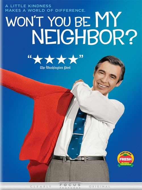 Won'T You Be My Neighbor?