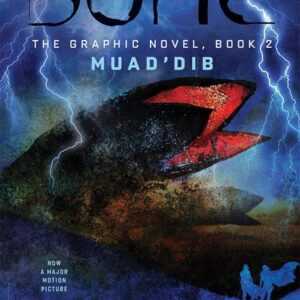 DUNE: The Graphic Novel, Book 2: Muad’Dib