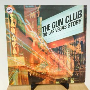 The Gun Club – The Las Vegas Story