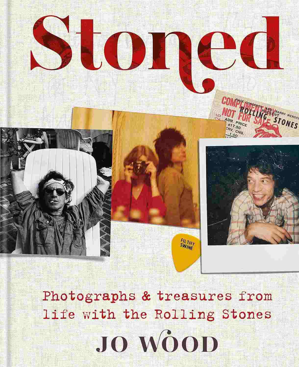 Stoned: Photographs & treasures from life with the Rolling Stones Stoned: Photographs & treasures from life with the Rolling Stones