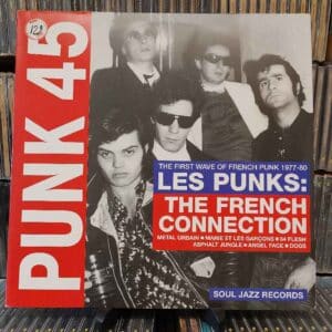 Various – Les Punks: The French Connection (The First Wave Of French Punk 1977-80)