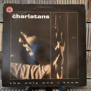 The Charlatans – The Only One I Know