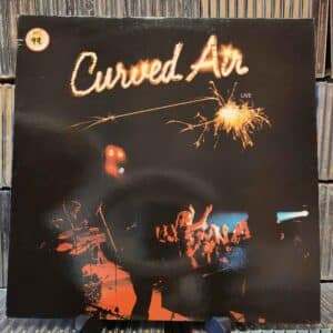 Curved Air – Curved Air Live