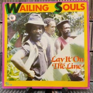 Wailing Souls – Lay It On The Line