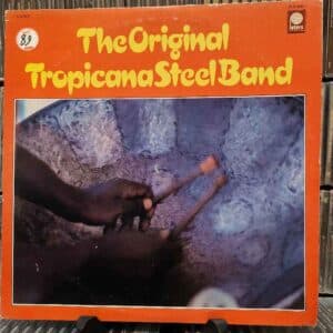 The Original Tropicana Steel Band – The Original Tropicana Steel Band