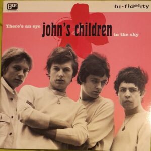 John's Children - There's An Eye In The Sky