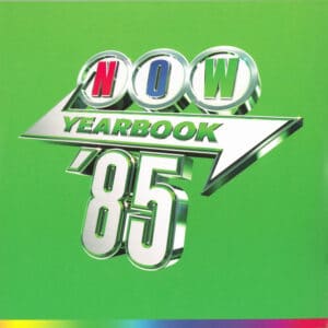 Various - Now Yearbook '85