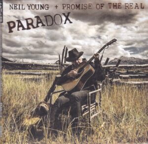 Neil Young + Promise Of The Real – Paradox