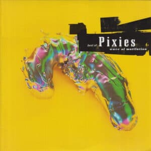 Pixies - Wave Of Mutilation