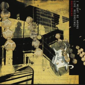 Radiohead – I Might Be Wrong - Live Recordings (CD)