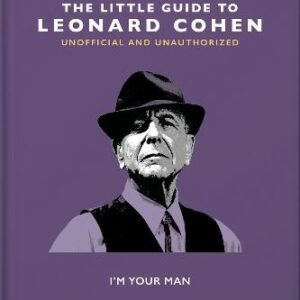The Little Guide to Leonard Cohen