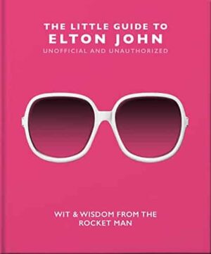 The Little Guide to Elton John