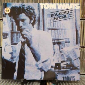 Tom Waits – Bounced Checks