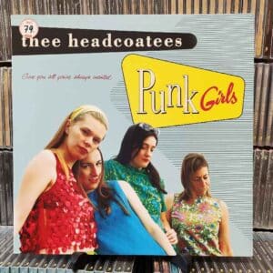 Thee Headcoatees – Punk Girls