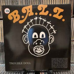 B.A.L.L. – Trouble Doll (The Disappointing 3rd LP)