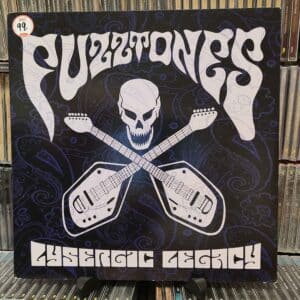 Fuzztones – Lysergic Legacy