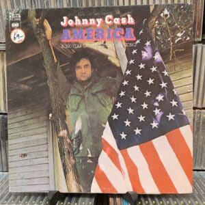 Johnny Cash – America - A 200-Year Salute In Story And Song