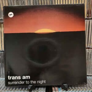 Trans Am – Surrender To The Night