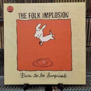 The Folk Implosion – Dare To Be Surprised