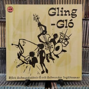 Björk Guðmundsdóttir & Tríó Guðmundar Ingólfssonar – Gling-Gló