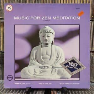 Tony Scott  · Shinichi Yuize · Hozan Yamamoto – Music For Zen Meditation (And Other Joys)